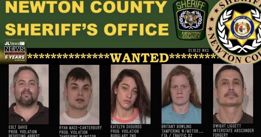 Wanted Wednesday: Newton Co. Mo. Sheriff’s office, wanted for outstanding warrants 1.19.22